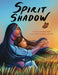 Spirit Shadow by Ginger Reno, Mary Lupton