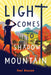Light Comes to Shadow Mountain by Toni Buzzeo