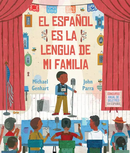 El Español Es La Lengua de Mi Familia by Michael Genhart