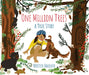 One Million Trees: A True Story by Kristen Balouch