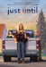 Just Until by Joseph Moldover