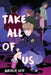Take All of Us by Natalie Leif