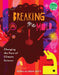 Breaking the Mold: Changing the Face of Climate Science by Dana Alison Levy