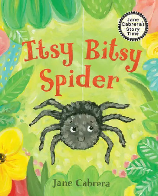 Itsy Bitsy Spider by Cabrera, Jane