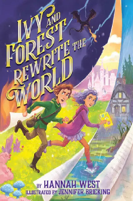 Ivy and Forest Rewrite the World by Hannah West
