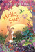 Hello, Sun by Julie Downing