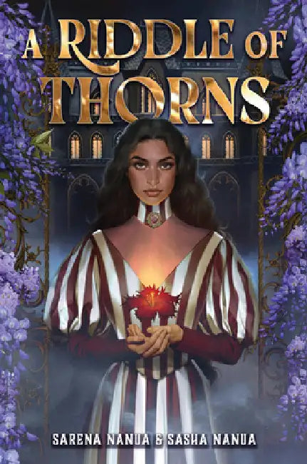A Riddle of Thorns by Sarena Nanua