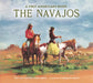 The Navajos by Virginia Driving Haw Sneve, Ronald Himler