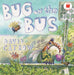 Bug on the Bus by David Catrow, David Catrow