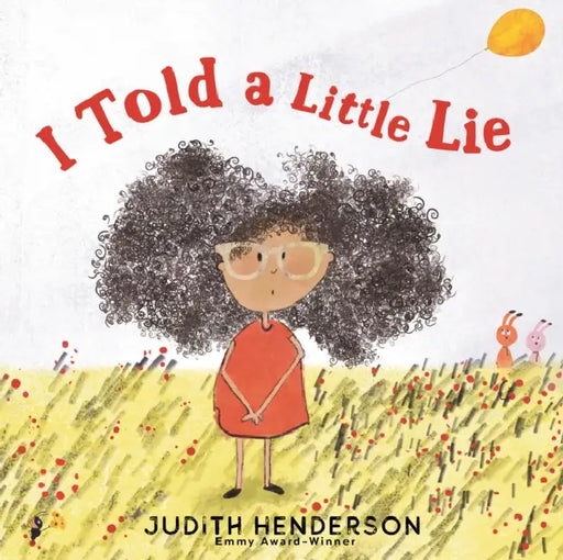I Told a Little Lie by Judith Henderson, Judith Henderson