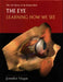 The Eye by Jennifer Viegas
