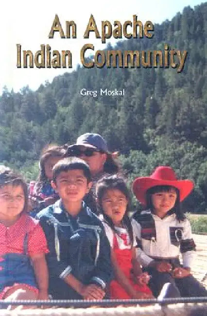 An Apache Indian Community by Greg Moskal