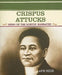 Crispus Attucks: Hero of the Boston Massacre by Anne Beier