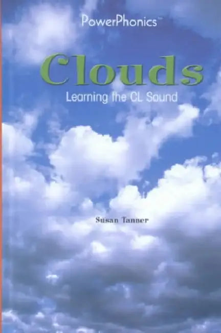 Clouds: Learning the CL Sound by Susan Tanner