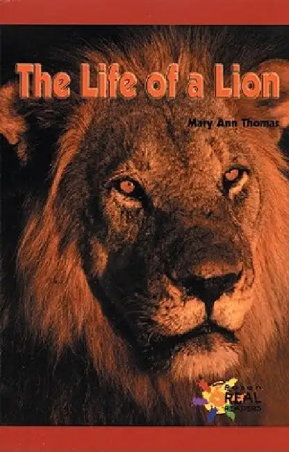 The Life of a Lion by Mary Ann Thomas