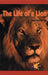 The Life of a Lion by Mary Ann Thomas