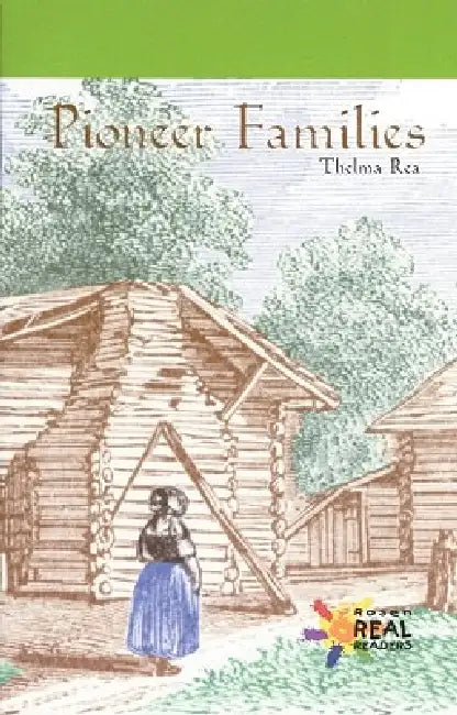Pioneer Families by Lynn Rea