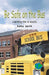 Be Safe on the Bus: Learning the B Sound by Kathy Smith