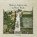 Native Americans in New York by Lynn George