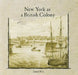 New York as a British Colony by Jannell Khu