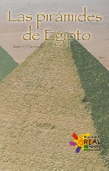 Las Piramides de Egipto = Egyptian Pyramids by Kerri O'Donnell, Mauricio Velzaquez De Leon