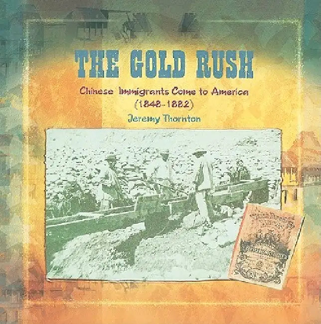 The Gold Rush by Jeremy Thornton
