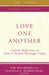 Love One Another Catholic Reflections on Sustaining Marriages Today by Tim Muldoon, Cynthia Dobrzynski