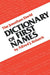 The Jonathan David Dictionary of First Names by Alfred J. Kolatch