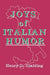 Joys of Italian Humor by Henry D. Spalding