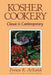Kosher Cookery: Classic and Contemporary by Frances R. AvRutick