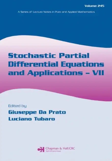 Stochastic Partial Differential Equations and Applications - VII by Giuseppe Da Prato