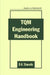 TQM Engineering Handbook by D. H. Stamatis