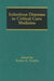 Infectious Diseases in Critical Care Medicine by Burke A. Cunha
