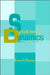 System Dynamics: Modeling, Analysis, Simulation, Design by Ernest (Ohio State University, Columbus, USA) Doebelin