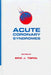 Acute Coronary Syndromes by Eric J. Topol