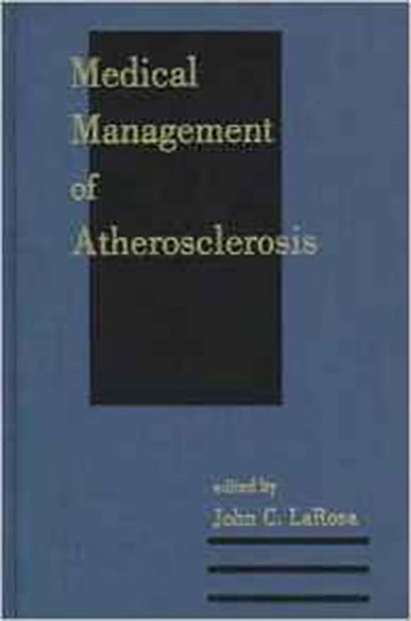 Medical Management Of Atherosclerosis