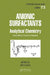 Anionic Surfactants: Analytical Chemistry by John Cross