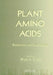 Plant Amino Acids: Biochemistry and Biotechnology