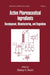 Active Pharmaceutical Ingredients: Development, Manufacturing, & Regulation by Nusim