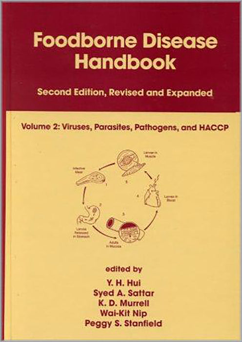 Foodborne Disease Handbook: Viruses, Parasites, Pathogens and HACCP (Vol. 2)