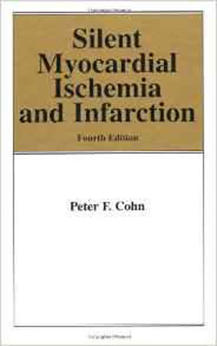 Silent Myocardial Ischemia And Infarction