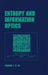 Entropy and Information Optics by Francis T. S. Yu