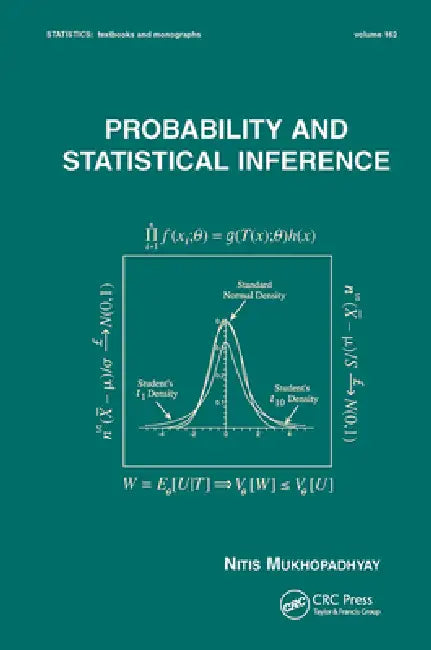 Probability and Statistical Inference by Nitis Mukhopadhyay