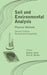 Soil and Environmental Analysis: Physical Methods by Keith A. Smith