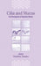 Cilia And Mucus: From Development to Respiratory Defense by Matthias Salathe