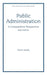 Public Administration, A Comparative Perspective by Ferrel Heady