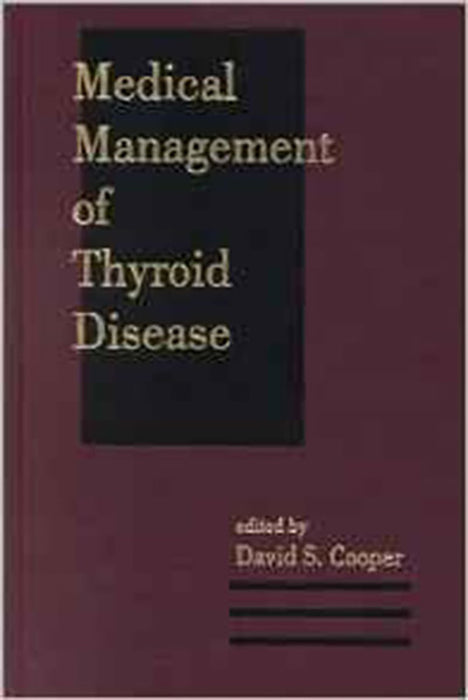 Medical Management Of Thyroid Disease