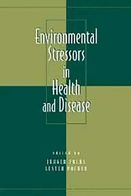 Environmental Stressors In Health And Disease by Jurgen Fuchs