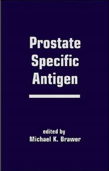 Prostate Specific Antigen by Michael K. Brawer