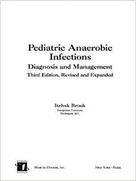 Pediatric Anaerobic Infections: Diagnosis and Management